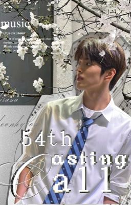 kh; 54th casting call