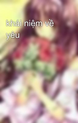 khái niệm về yêu