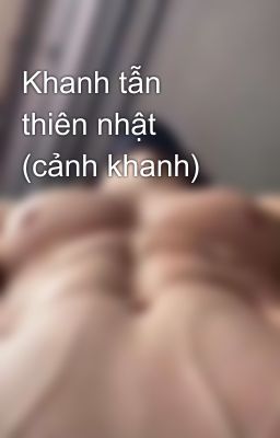 Khanh tẫn thiên nhật (cảnh khanh)