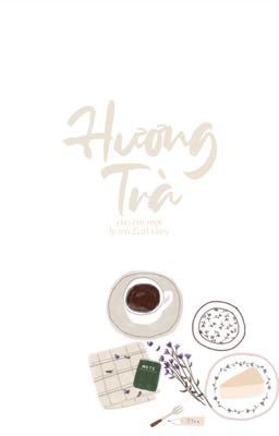 | Khánh • Tuấn | Hương Trà 