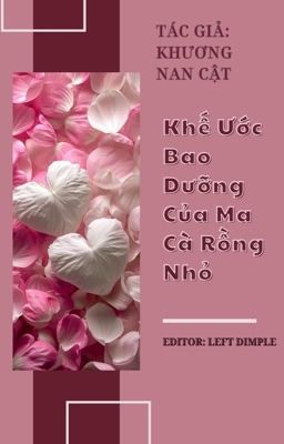 Khế Ước Bao Dưỡng Của Ma Cà Rồng Nhỏ