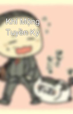 Khỉ Mộng Tuyền Kỳ