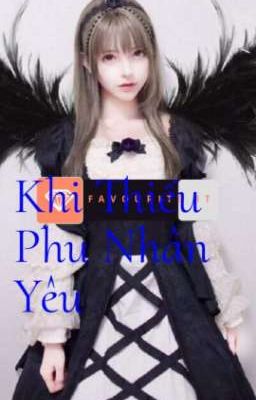 Khi Thiếu Phu Nhân Yêu 