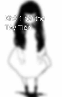 Khổ 1 bài thơ Tây Tiến