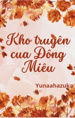 Kho truyện của Động Miêu