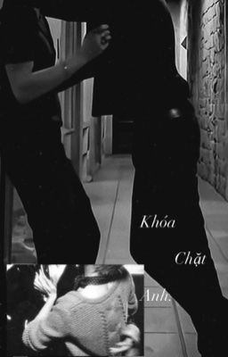 Khóa Chặt.