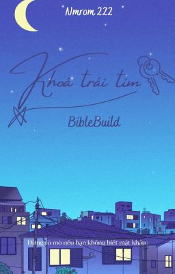 Khoá Trái Tim [BibleBuild]