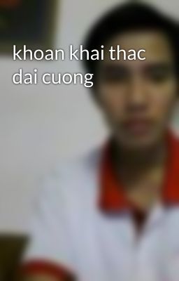 khoan khai thac dai cuong