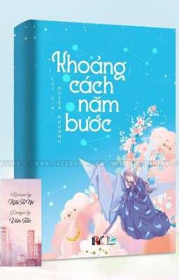 KHOẢNG CÁCH NĂM BƯỚC - Cửu Giai Huyễn Phương