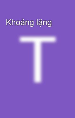 Khoảng lặng 