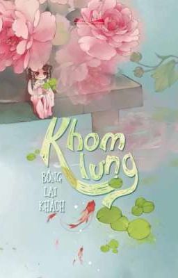 Khom Lưng Review Truyện