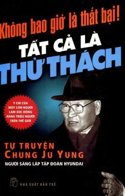 Không bao giờ là thất bại, tất cả chỉ là thử thách