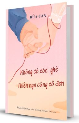 Không có Cóc Ghẻ, Thiên Nga cũng cô đơn ( Lương duyên Hắc ám phần 2 )