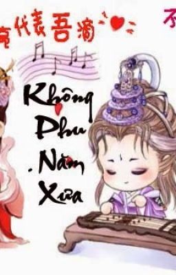 Không Phụ Năm Xưa