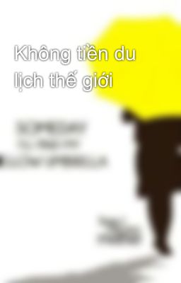 Không tiền du lịch thế giới