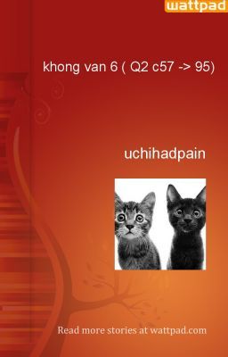 khong van 6 ( Q2 c57 -> 95)