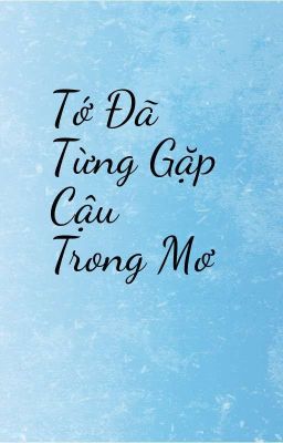 Khu Vườn Trong Mơ