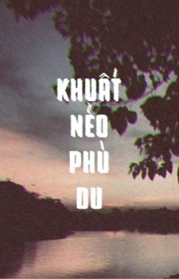 Khuất nẻo phù du [BL | KookMin | Vietnam!au]