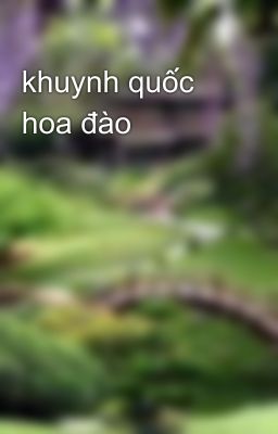 khuynh quốc hoa đào