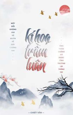 Kí Họa Trầm Luân 