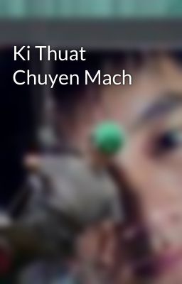 Ki Thuat Chuyen Mach