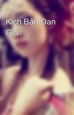 Kịch Bản Oan Gia