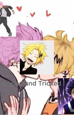 Kidnapped and Tricked (Shinso x Denki)