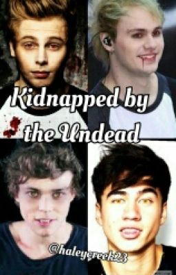 Kidnapped By The Undead