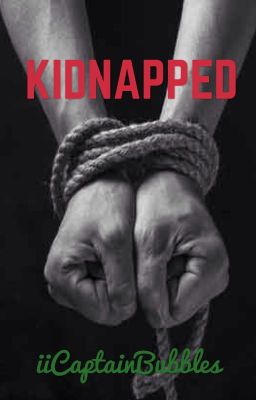 Kidnapped { Roleplay }