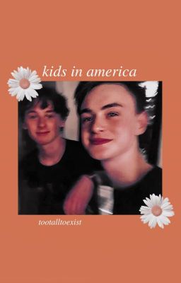 kids in america ᵐᵘˡᵗⁱᶜᵒᵘᵖˡᵉˢ