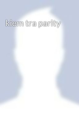 kiem tra parity