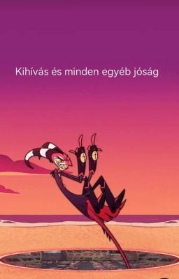 Kihívás és minden egyéb jóság 