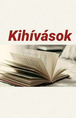 Kihívások