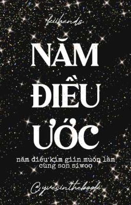 [Kiihends] Năm điều ước.