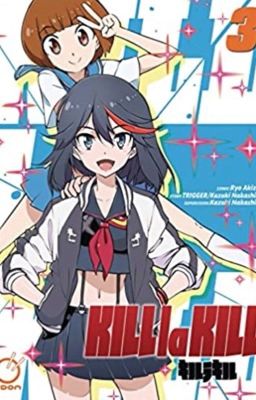 Kill la Kill X Fiction Male Reader