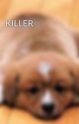 KILLER