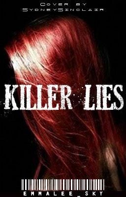 Killer Lies [Harry Potter Fanfiction] (Killers: 1)