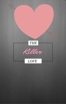 Killer Love