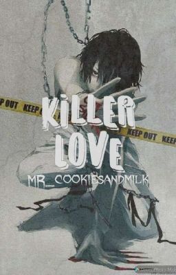 Killer Love (Jeff x Reader)