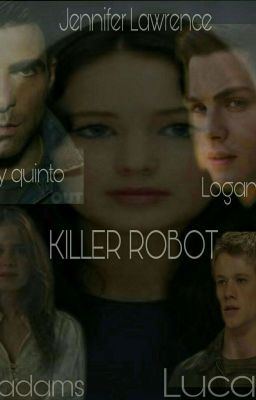 killer robot *rewriting*