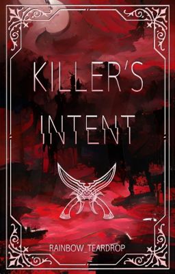 Killer's Intent