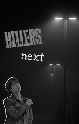 Killers next - Yoonmin