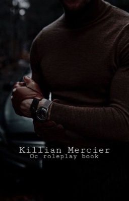 Killian Mercier || OC RP Book