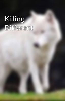 Killing Different