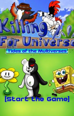 Killing For Universe (Season 1) - Tides of the Multiverses