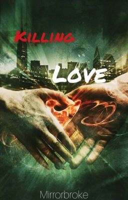 Killing Love - Nicolas und Kyra