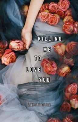 Killing Me To Love You | ✓