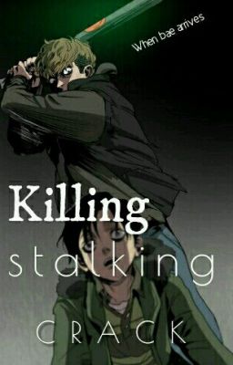 Killing Stalking  [ CRACK ]