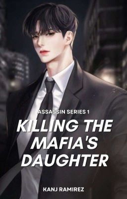 Killing the Mafia's Daughter | Ongoing