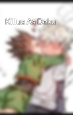 Killua As Deku